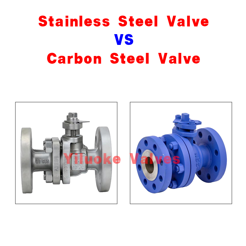 Steel Valves VS Carbon Steel Valves