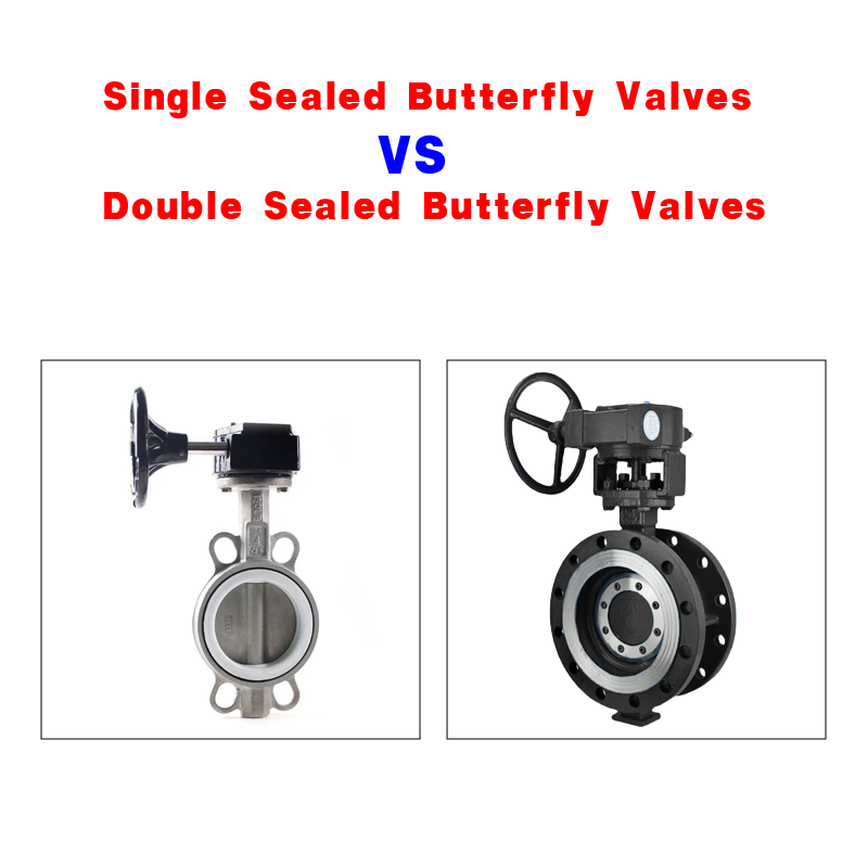 Single Sealed Butterfly Valves VS Double Sealed Butterfly Valves