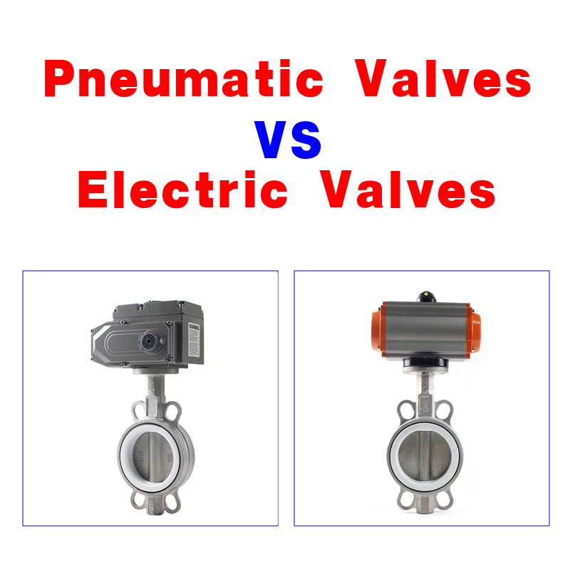Pneumatic Valves VS Electric Valves